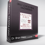 Dr. Brian Weiss-Only Love Is Real (Audmbook)