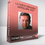 Eckhart Tolle – La Nueva Conciencia – Barcelona, 2007