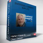 Harlan Kilstein and Dave Dobson – Emotional Integrity (Day 01)