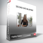 Hayley Quinn – Second Date Blueprint