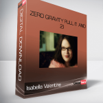 Isabella Valentine – Zero Gravity Full (1 and 2)