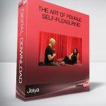 Jaiya – The Art of Female Self-Pleasuring