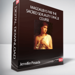 Jennifer Posada – Magdalen’s Fire The Sacred Sexuality Oracle Course