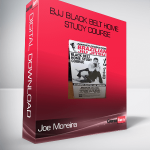 Joe Moreira-BJJ Black Belt Home Study Course