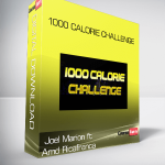 Joel Marion ft Amd Ricafranca – 1000 Calorie Challenge