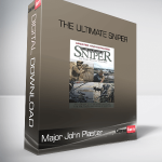 Major John Plaster – The Ultimate Sniper