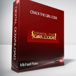 Michael Fiore – Crack the Girl Code