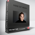 Michael Hall – Inside Out Wealth