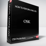 OSK Productions – How To Perform Anal Sex