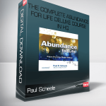 Paul Scheele – The COMPLETE Abundance for Life DeLuxe Course In HQ