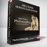 Practical Philosophy – Greco-Roman Moralists (Luke Johnson)