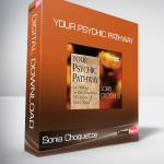 Sonia Choquette – Your Psychic Pathway