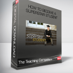 The Teaching Company – How to Become a Superstar Student