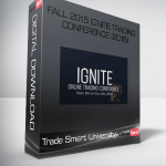 Trade Smart University – Fall 2015 Ignite Trading Conference (2015)