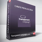 Transparent Language – Chinese Premium Edition