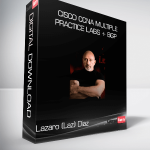 Cisco CCNA Multiple Practice Labs + BGP – Lazaro (Laz) Diaz