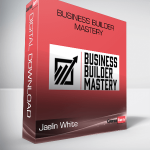 Jaelin White – Business Builder Mastery