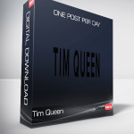 Tim Queen – One Post Per Day