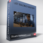 Stuart McKeown (Foundr) - List Building Mastery