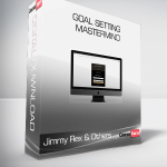 Jimmy Rex & Others - Goal Setting Mastermind