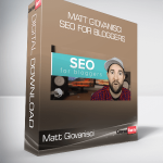 Matt Giovanisci - SEO For Bloggers