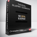 Christopher Waller - The Royal Blueprint eCommerce