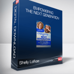 Shelly Lefkoe - Empowering the Next Generation