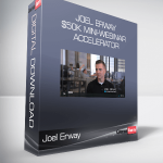 Joel Erway - $50k Mini-Webinar Accelerator