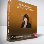 ConversionXL (Stefania Mereu) - Building Data-driven Personas