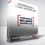 Scott Oldford - Omnipresence in 7 Days Masterclass