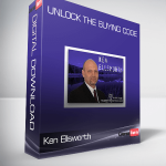 Ken Ellsworth - Unlock The Buying Code