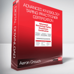 Aaron Crouch - Advanced Kinesiology Taping Practitioner Certification