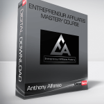 Anthony Alfonso – Entrepreneur Affiliates Mastery Course