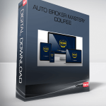 Auto Broker Mastery Course