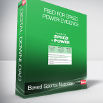 Feed for Speed & Power Evidence-Based Sports Nutrition