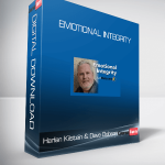 Harlan Kilstein & Dave Dobson - Emotional Integrity