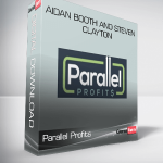 Parallel Profits – Aidan Booth and Steven Clayton