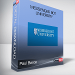 Paul Baron – Messenger Bot University