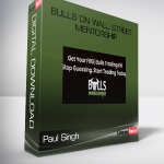 Paul Singh – Bulls on Wall Street Mentorship