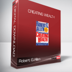 Robert G.Allen - Creating Wealth