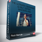 Rock Bankole – The Ultimate Confidence & Self Esteem Masterclass