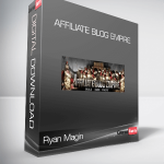 Ryan Magin - Affiliate Blog Empire