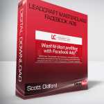 Scott Oldford – Leadcraft Masterclass-Facebook Ads