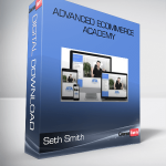 Seth Smith – Advanced Ecommerce Academy