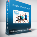 3 Week Yoga Retreat - Workout Program