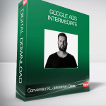 ConversionXL, Johnathan Dane - Google Ads Intermediate