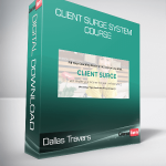 Dallas Travers - Client Surge System Course