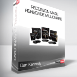 Dan Kennedy - Recession Made Renegade Millionaire