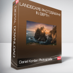 Daniel Kordan Photography - Landscape Photography in Depth