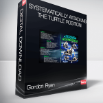 Gordon Ryan- Systematically Attacking the Turtle Position